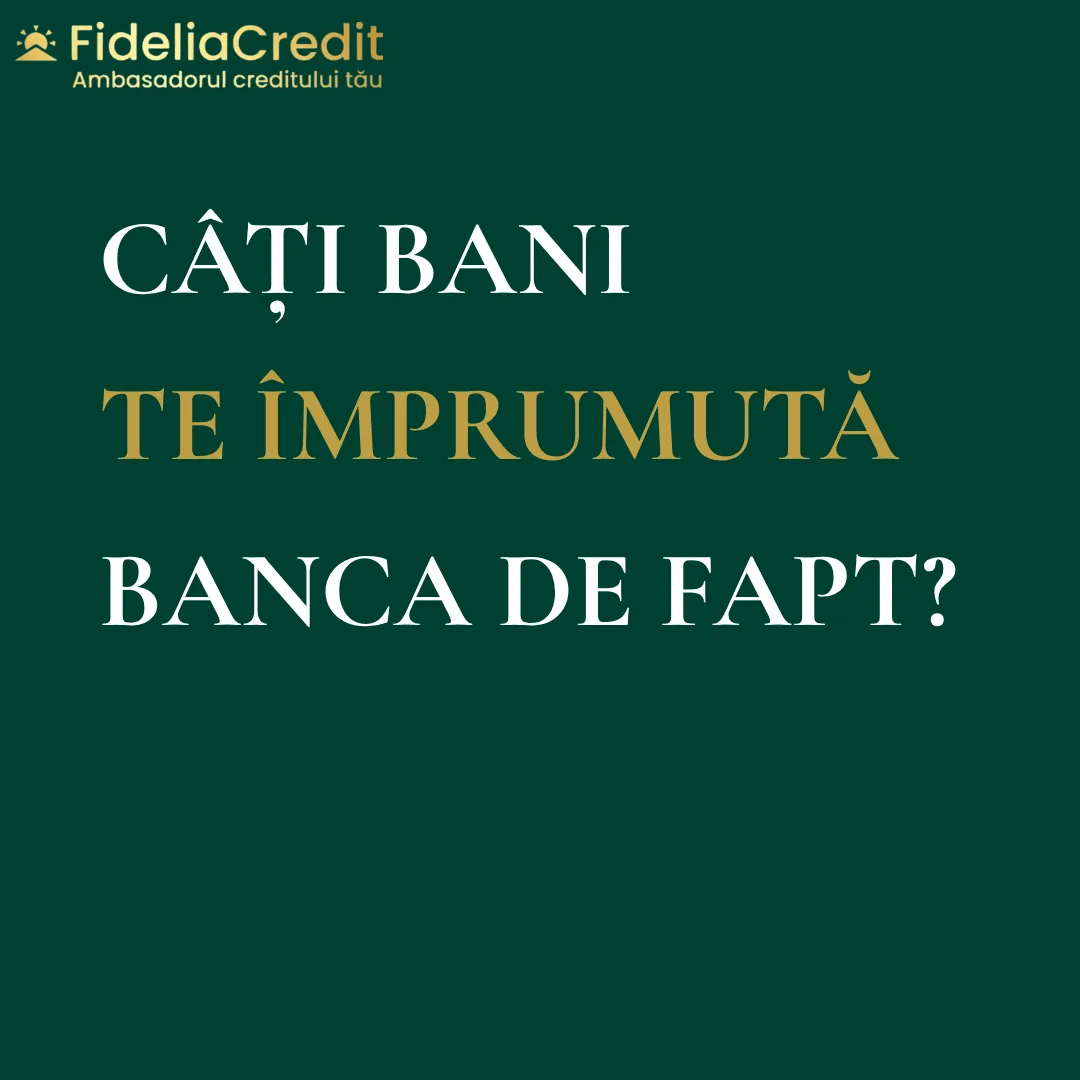 Câți bani te împrumută banca?